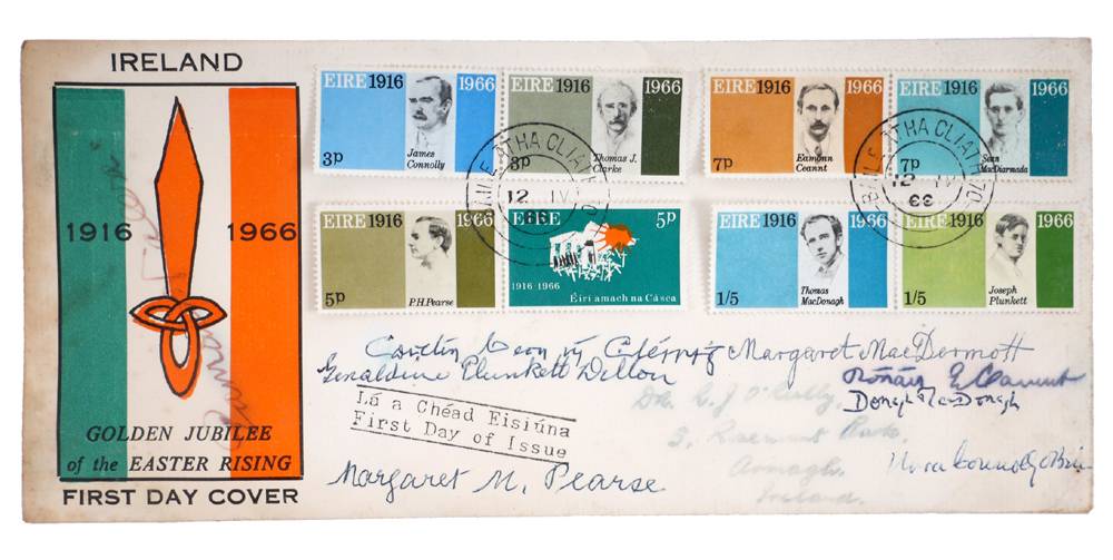 1966: 1916 Rising 50th anniversary first day cover, signed by the closest living relatives of the signatories of the Proclamation. at Whyte's Auctions