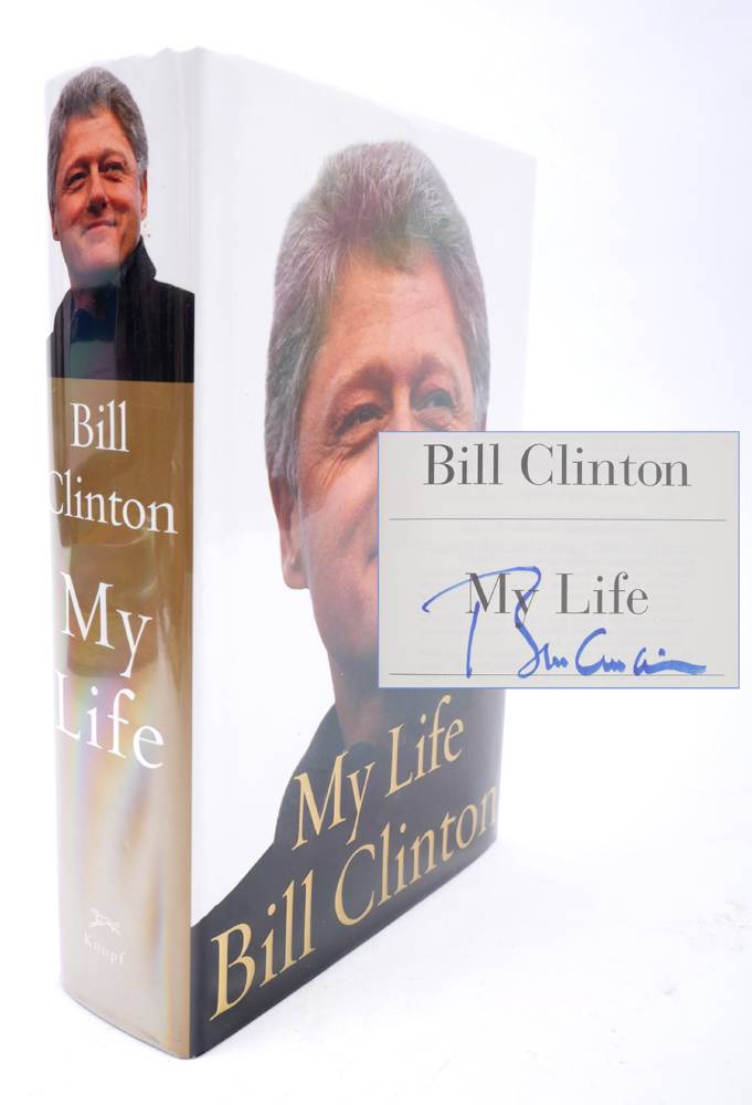 Clinton, Bill. My Life, signed. at Whyte's Auctions