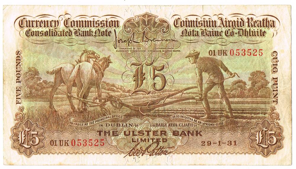Currency Commission Consolidated Banknote 'Ploughman' Ulster Bank Five Pounds, 29-1-31 at Whyte's Auctions