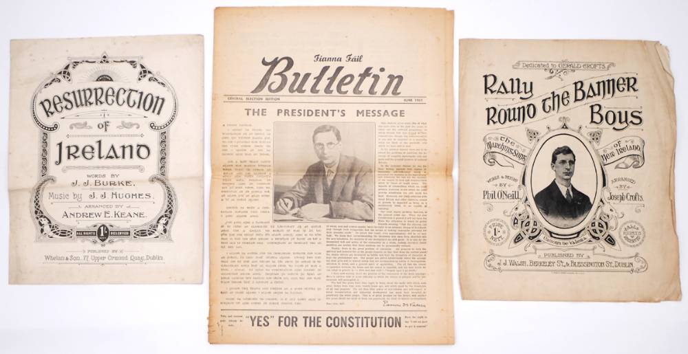 1918 'Rally Round the Banner, Boys' illustrated song sheet, 'Resurrection of Ireland' song sheet and Fianna Fail Bulletin, June 1937. at Whyte's Auctions