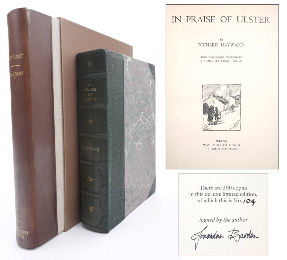 Bardon, Jonathan. Belfast: An Illustrated History and Hayward, Richard. In Praise of Ulster. at Whyte's Auctions