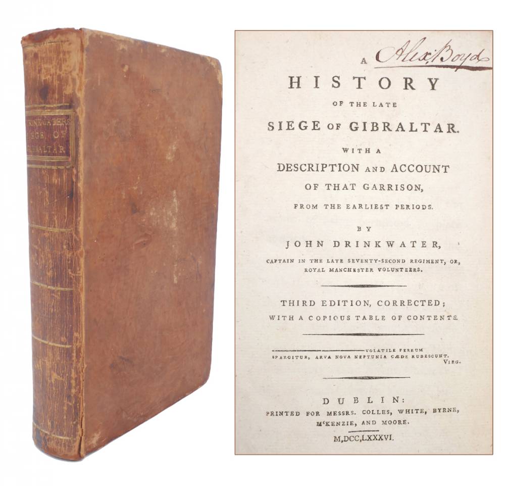Drinkwater, John. A History of the Late Siege of Gibraltar: at Whyte's Auctions