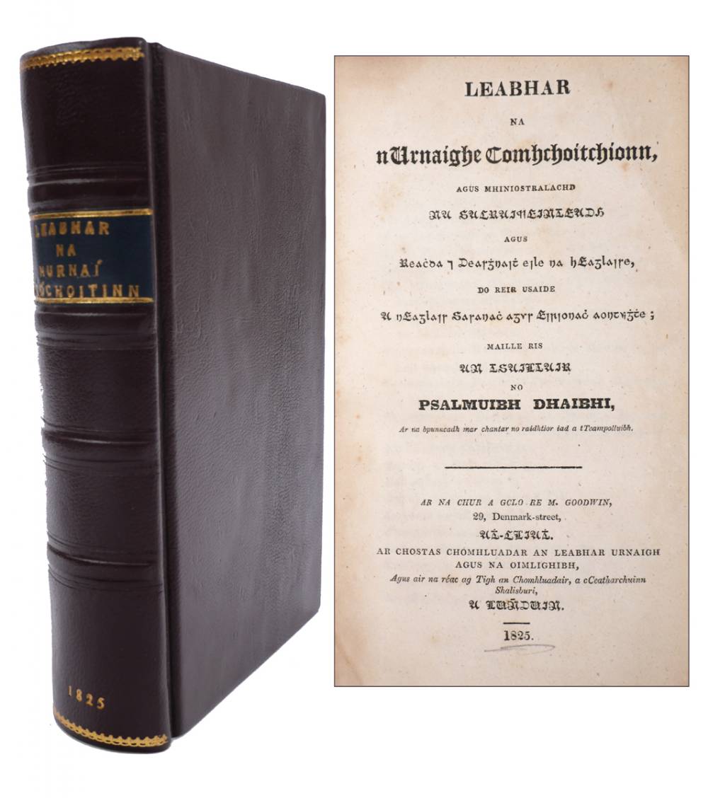 Church of England and Ireland, Leabhar Na nUrnaighe Comhchoitchionn, Psalter in Irish. at Whyte's Auctions