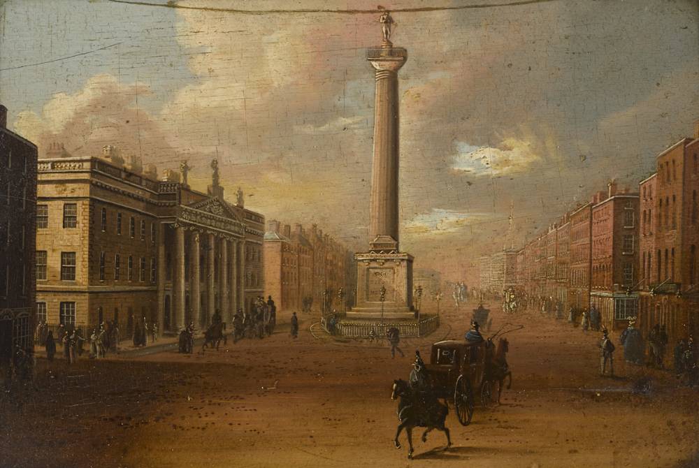 NELSON'S PILLAR, SACKVILLE STREET, DUBLIN by William Sadler II (c.1782-1839) at Whyte's Auctions