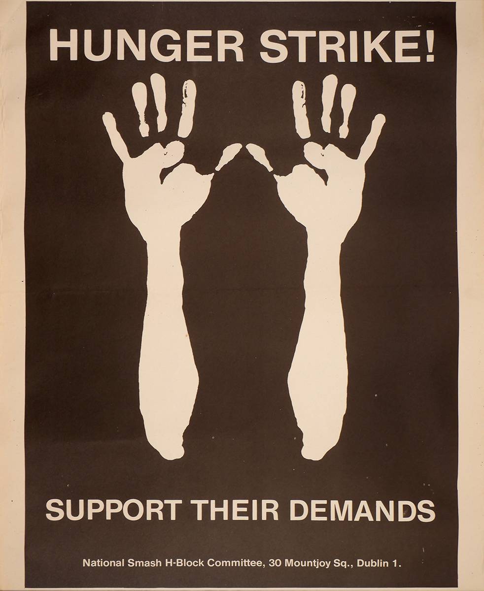 1980 and 1981 Hunger Strikes, propaganda posters. at Whyte's Auctions