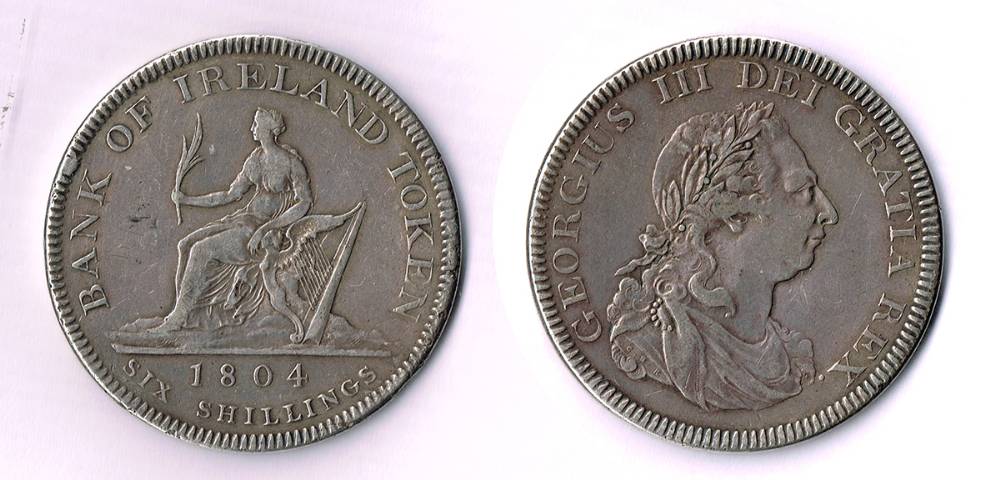 George III Bank of Ireland six shillings token, 1804. at Whyte's Auctions