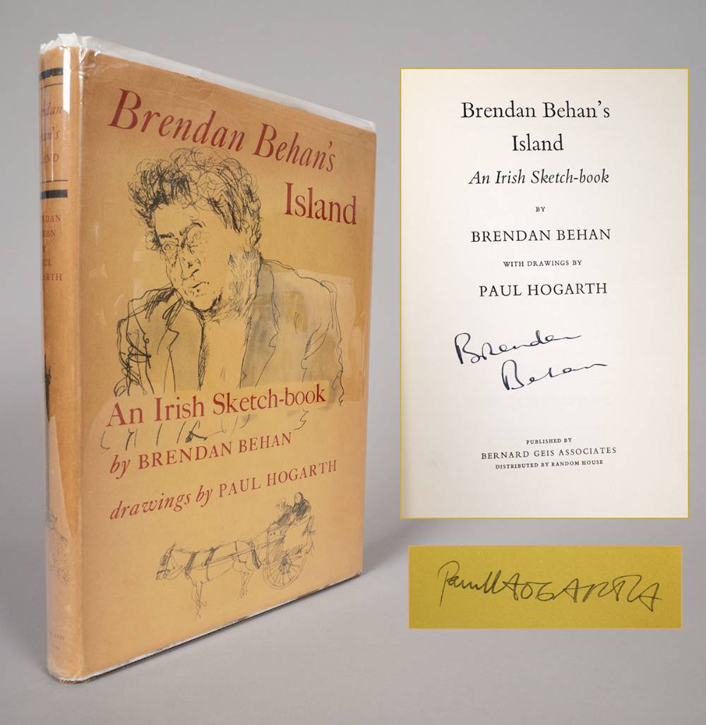 Behan, Brendan. Brendan Behan's Island, An Irish Sketchbook. Illustrated by Paul Hogarth. First edition, signed. at Whyte's Auctions