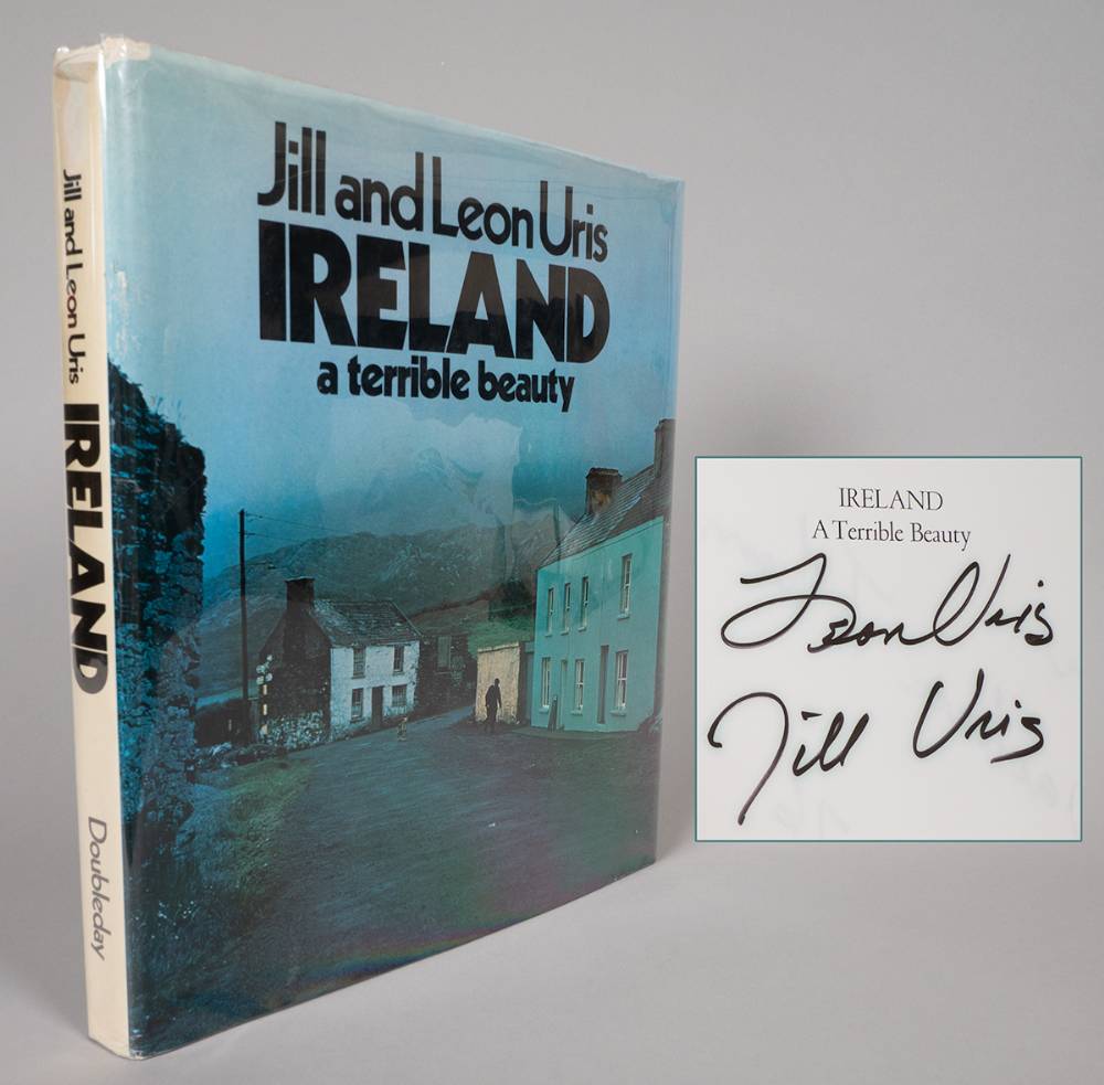 Uris, Jill and Leon. Ireland - A Terrible Beauty. Signed first edition. at Whyte's Auctions