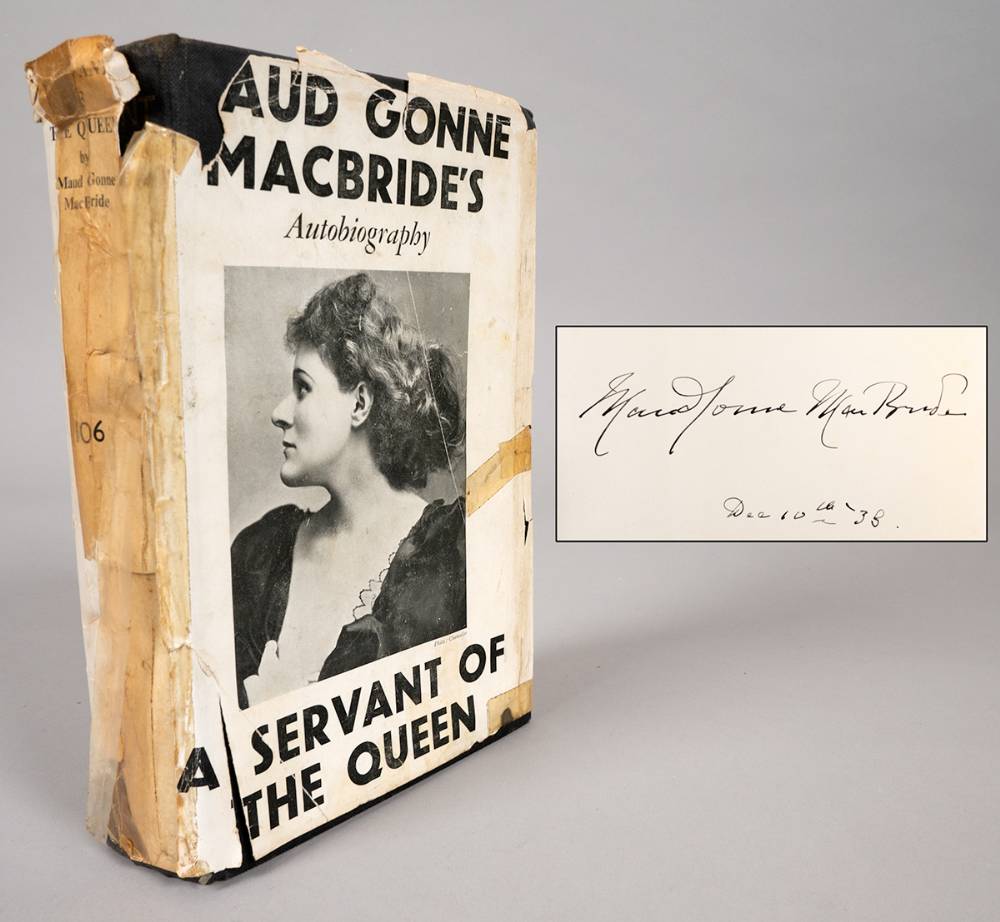 MacBride, Maud Gonne. A Servant Of The Queen, signed first edition. at Whyte's Auctions