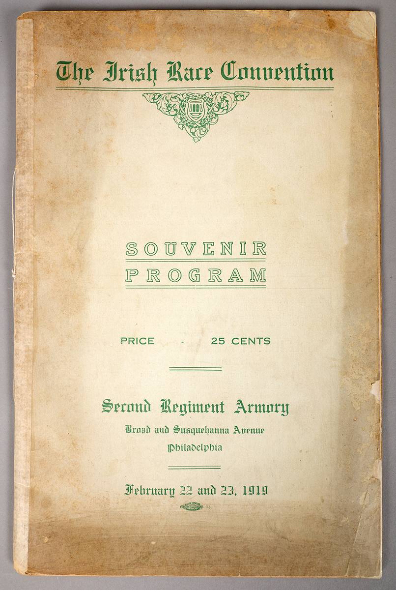1919 (22 & 23 February) The Irish Race Convention, Souvenir Program, Second Regiment Armory, Philadelphia. at Whyte's Auctions