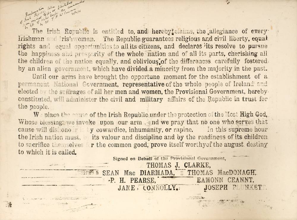 1916 PROCLAMATION OF THE IRISH REPUBLIC - partial print created by British troops at Liberty Hall, inscribed by their commanding officer. at Whyte's Auctions