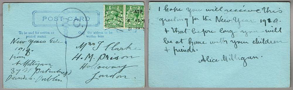 1918 (31 December) postcard from Alice Milligan to Mrs Tom Clarke in Holloway Prison, London. at Whyte's Auctions