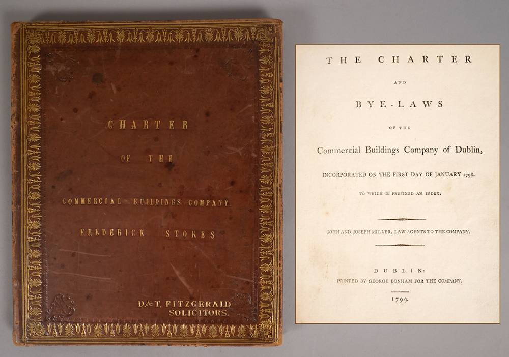 1799.  The Charter and Bye-Laws Of The Commercial Buildings Company Of Dublin. The first commercial property development in the city. at Whyte's Auctions