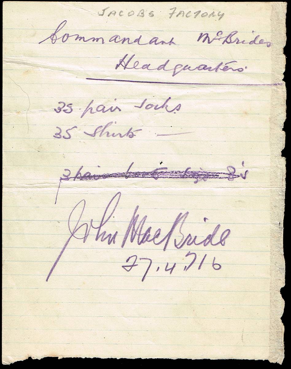 1916 (27 April) a requisition order signed by John MacBride at Jacob's factory during the Rising. at Whyte's Auctions