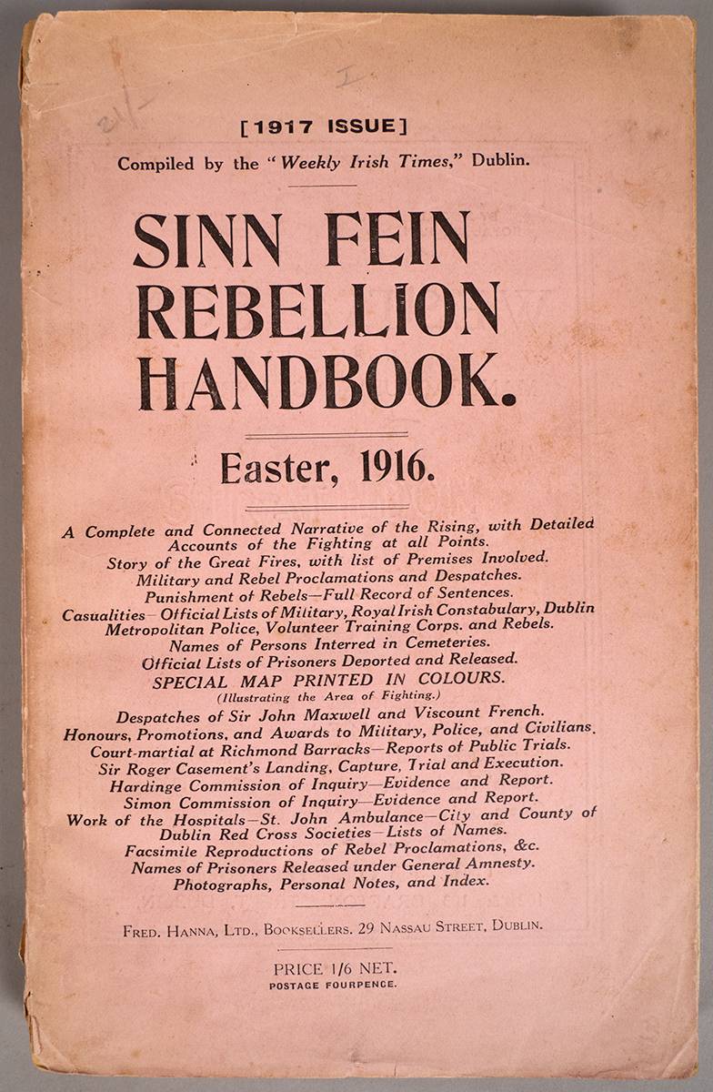 1916. Sinn Fein Rebellion Handbook, compiled by the Weekly Irish Times. at Whyte's Auctions