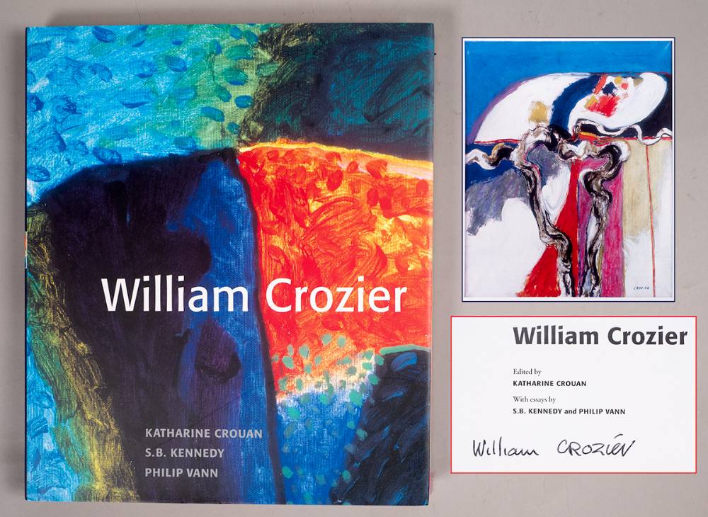 WILLIAM CROZIER BY KATHARINE CROUAN WITH ESSAYS BY S.B KENNEDY AND PHILLIP VANN by William Crozier HRHA (1930-2011) at Whyte's Auctions