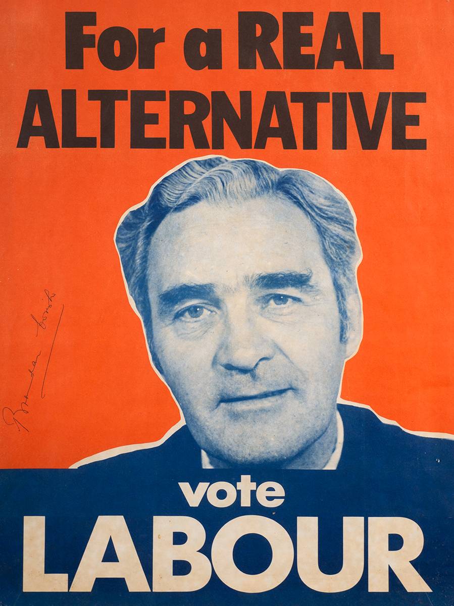 1973 General Election Labour poster signed by Brendan Corish, party leader. at Whyte's Auctions